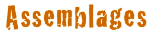 Asemblages